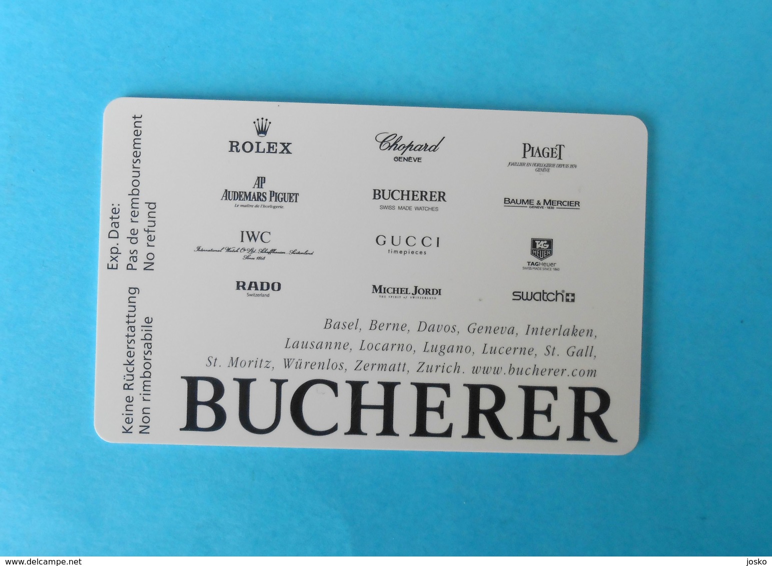 BUCHERER Switzerland Special Card Without Chip * Rolex Rado Tag Heuer Chopard Piaget Audemars Piguet Baume & Mercier IWC - Suiza