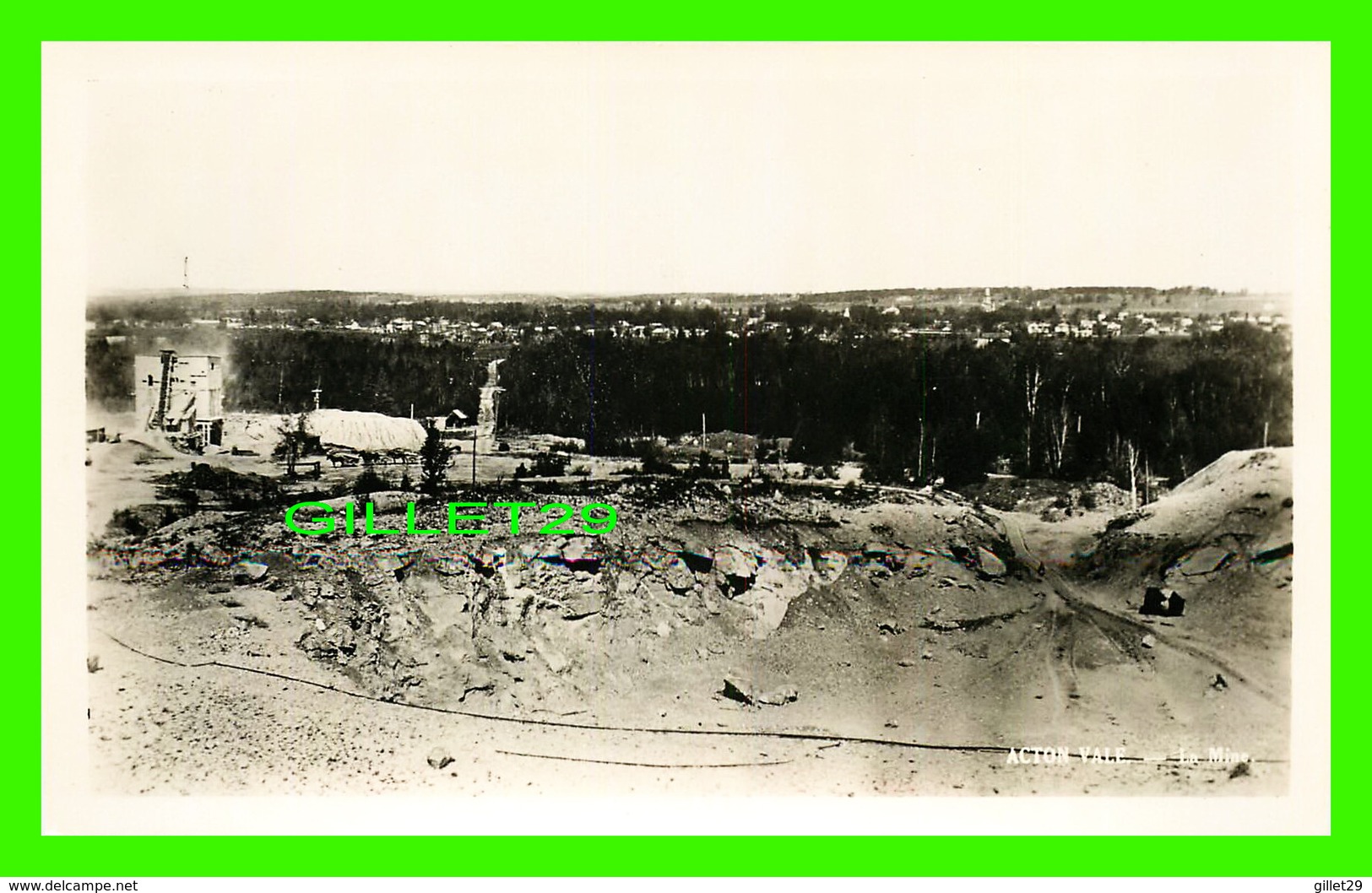 ACTON VALE, QUÉBEC - VUE DE LA CARRIÈRE, LA  MINE - VRAIE-PHOTO - - Otros & Sin Clasificación