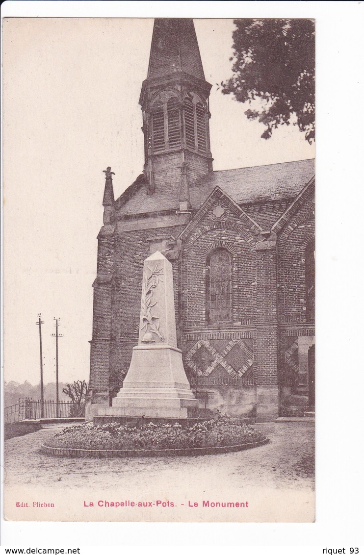 La Chapelle-aux-pots  - Le  Monument - Other & Unclassified