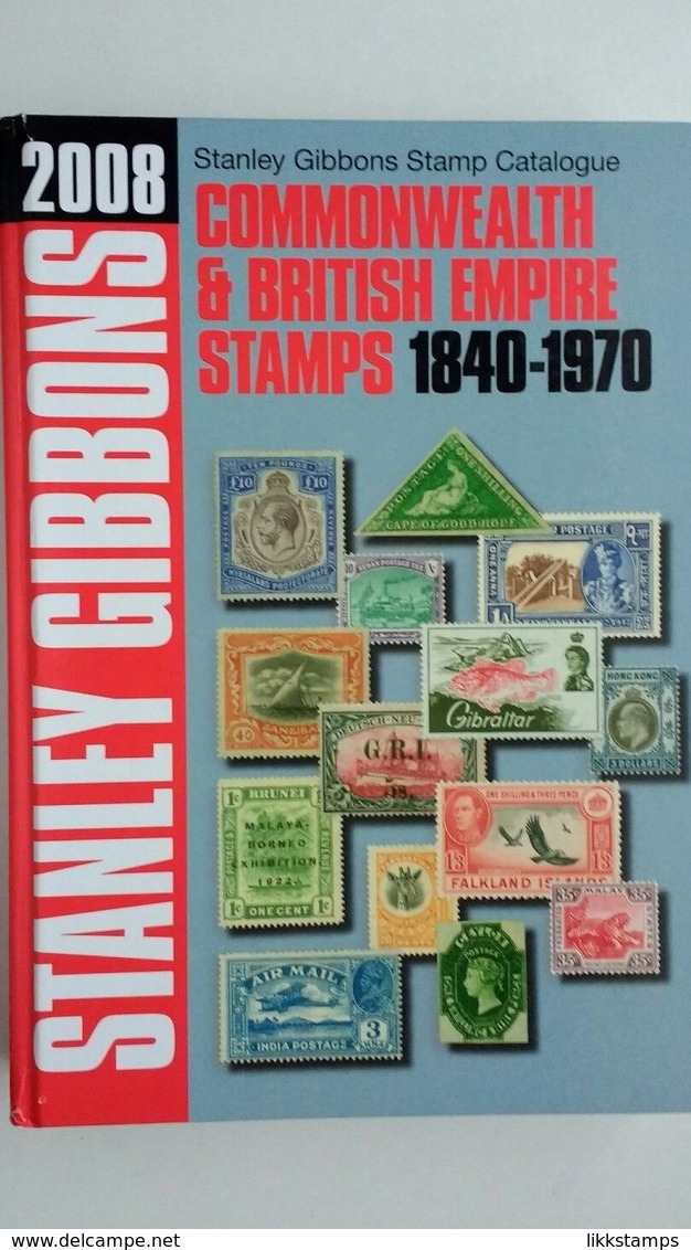 STANLEY GIBBONS COMMONWEALTH & EMPIRE 1840-1952 STAMP CATALOGUE 2008 EDITION ( USED ) - United Kingdom