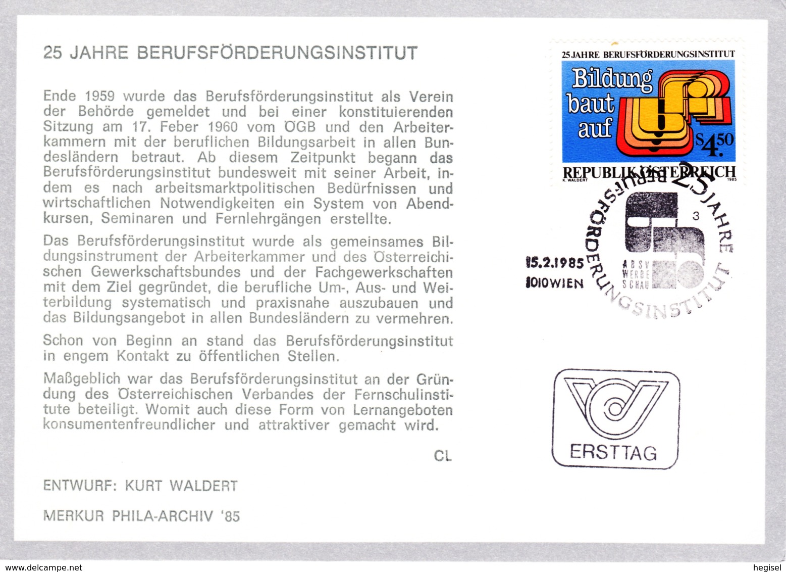 1985  25 J. Berufsförderungsinstitut FDC Karte (ANK 1835, Mi 1804) - FDC