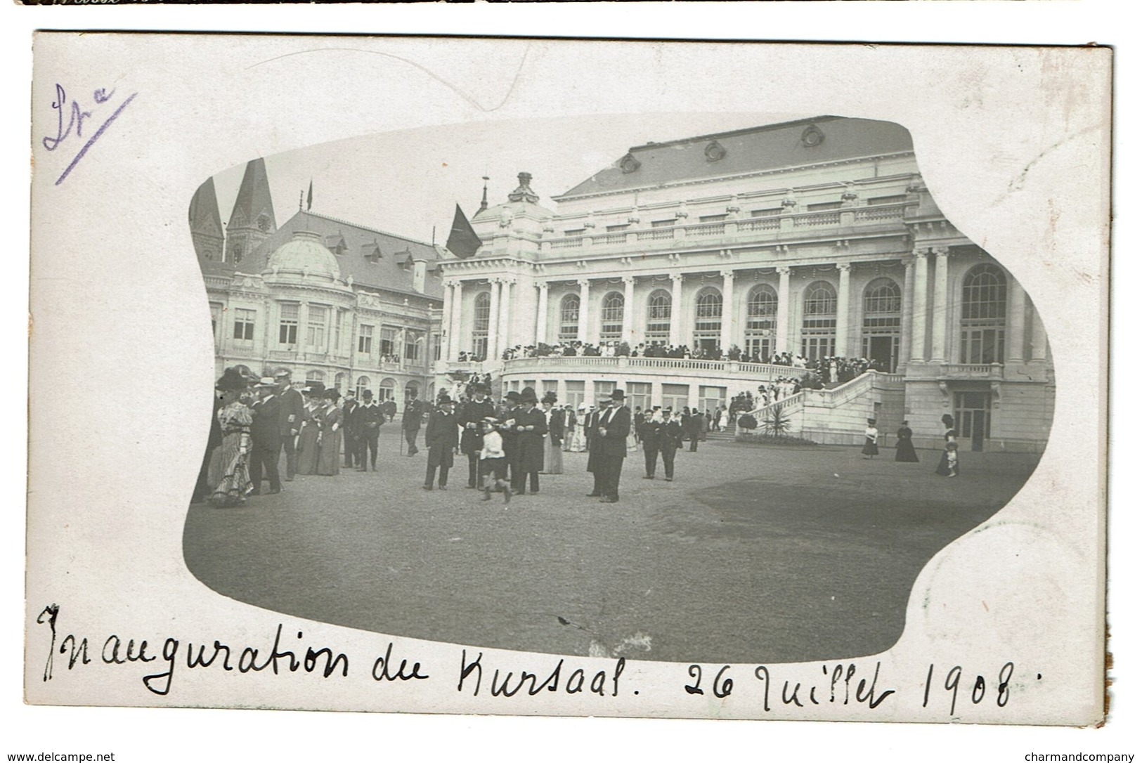 Carte Photo 1908 - Spa - Inauguration Du Kursaal - 26 Juillet 1908 - 2 Scans - Spa