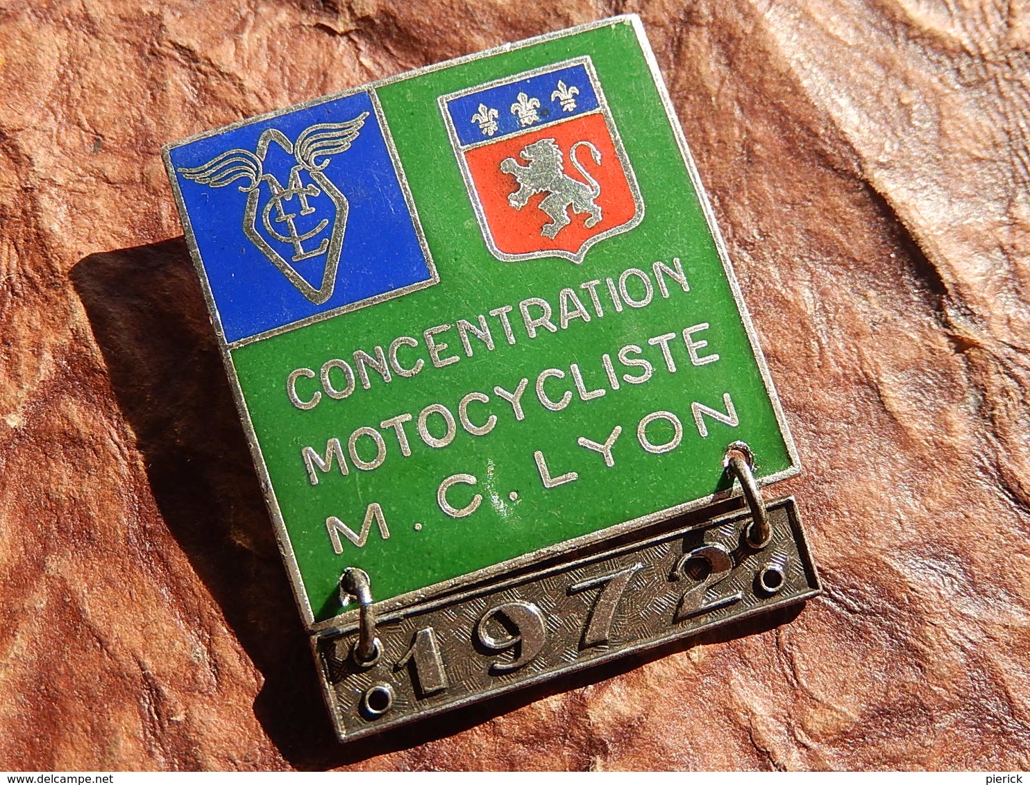 INSIGNE MOTO CLUB LYON CONCENTRATION MOTOCYCLISTE 1972 - Motos