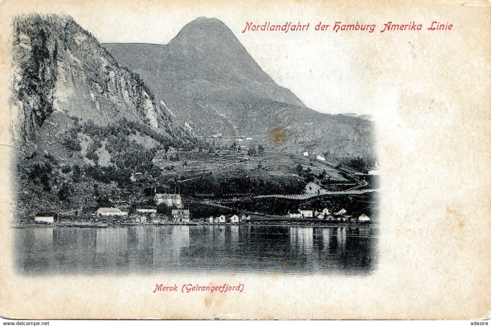 1900? MEROK (Norwegen) Geirangerfjord Nordlandfahrt Der Hamburger Amerika Linie Karte Nicht Gelaufen Um 1900, Mit 10 Öre - Norwegen