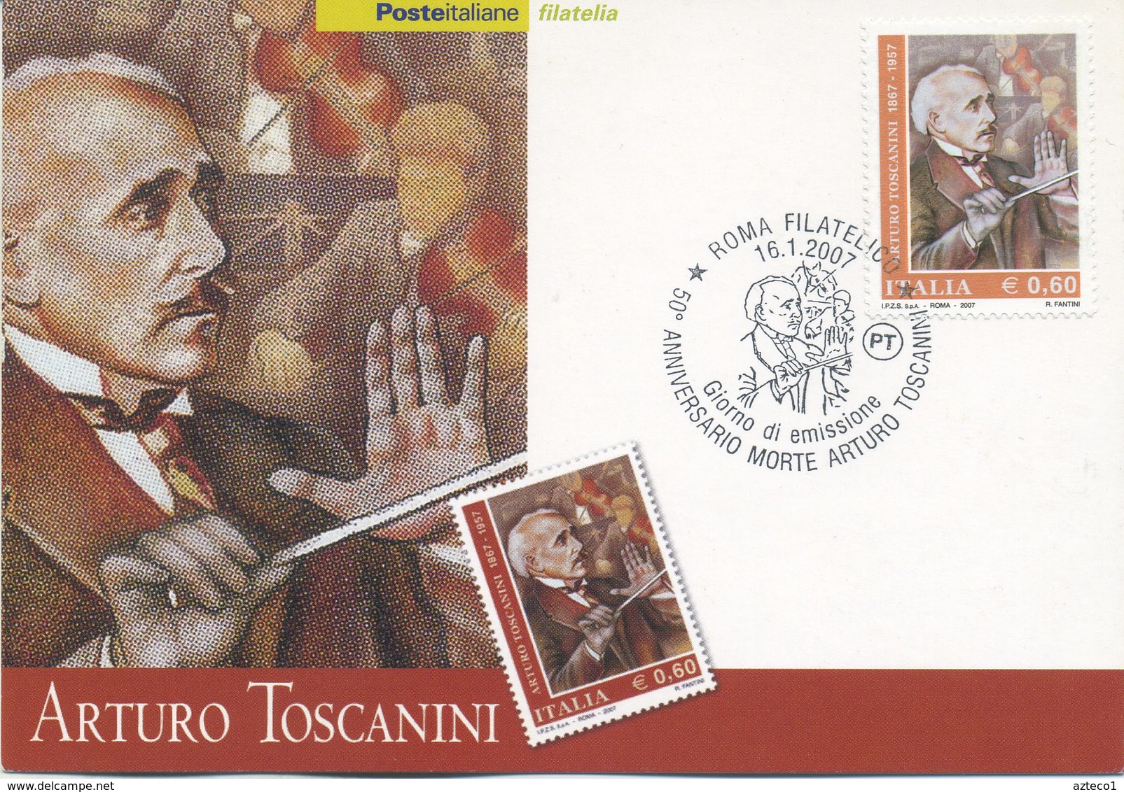 ITALIA - FDC MAXIMUM CARD 2007 - ARTURO TOSCANINI - MUSICA -  ANNULLO SPECIALE - Cartoline Maximum