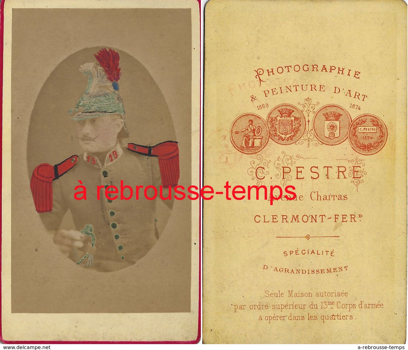 CDV Colorisé Vers 1875- 19e R Dragon? Photo Pestre à Clermont Ferrand - Guerre, Militaire