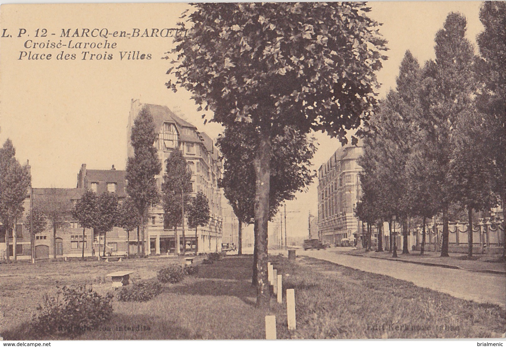 MARCQ EN BAROEUL  Croisé Laroche  Place Des Trois Villes - Marcq En Baroeul