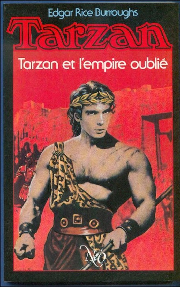 No PAYPAL !! : NÉO Edgar Rice Burroughs TARZAN 12 L'Empire Oublié, Cover Nicollet Éo Livre Neo Oswald 1989 TTBE/NEUF Sf - Neo
