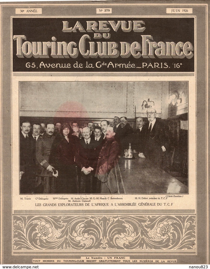 LA REVUE DU TOURING CLUB DE FRANCE 379 1926 EXPLORATEURS AFRIQUE MISERE ROUTES NATIONALES ESTHETISME ET SIGNALISATION - 1901-1940