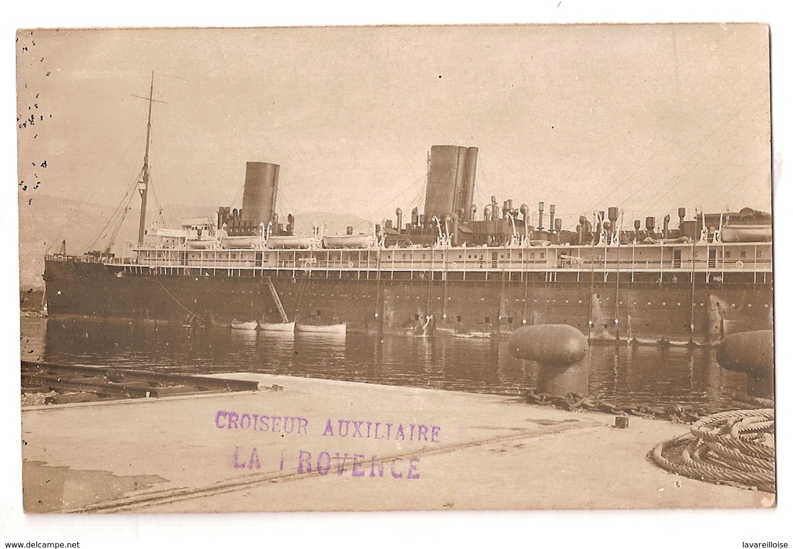 CPA CARTE PHOTO LE CROISEUR AUXILIAIRE LA PROVENCE RARE BELLE CARTE !! - Guerre