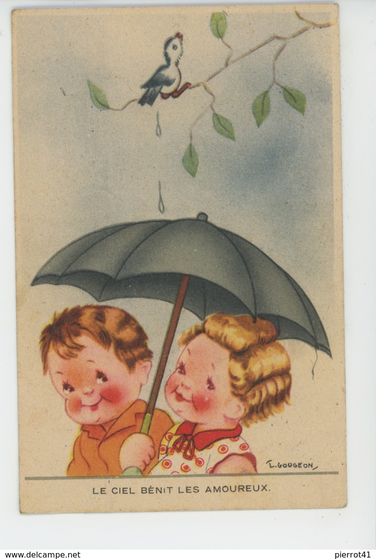 ENFANTS - Jolie Carte Fantaisie Enfants Sous Parapluie Et Oiseau "Le Ciel Bénit Les Amoureux" Signée GOUGEON - Gougeon