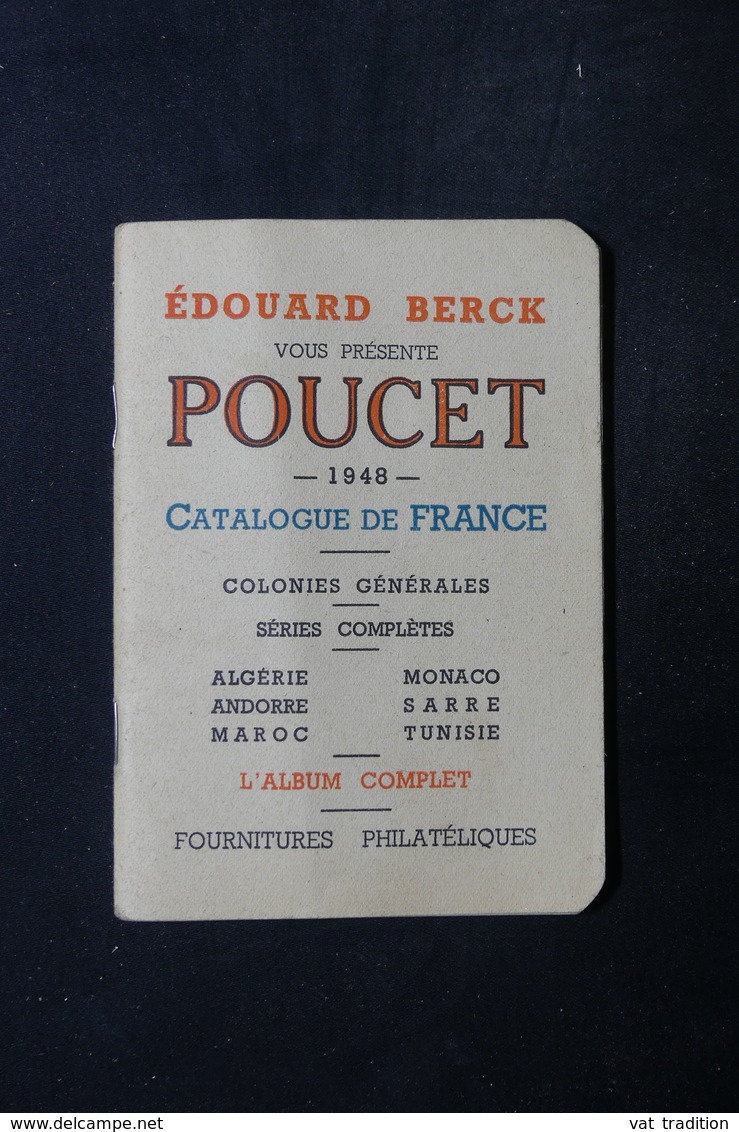FRANCE - Philatélie - Catalogue De Prix De Vente De La Maison Edouard Berck  De 1948 , Le Poucet - L 30843 - Catalogues De Maisons De Vente