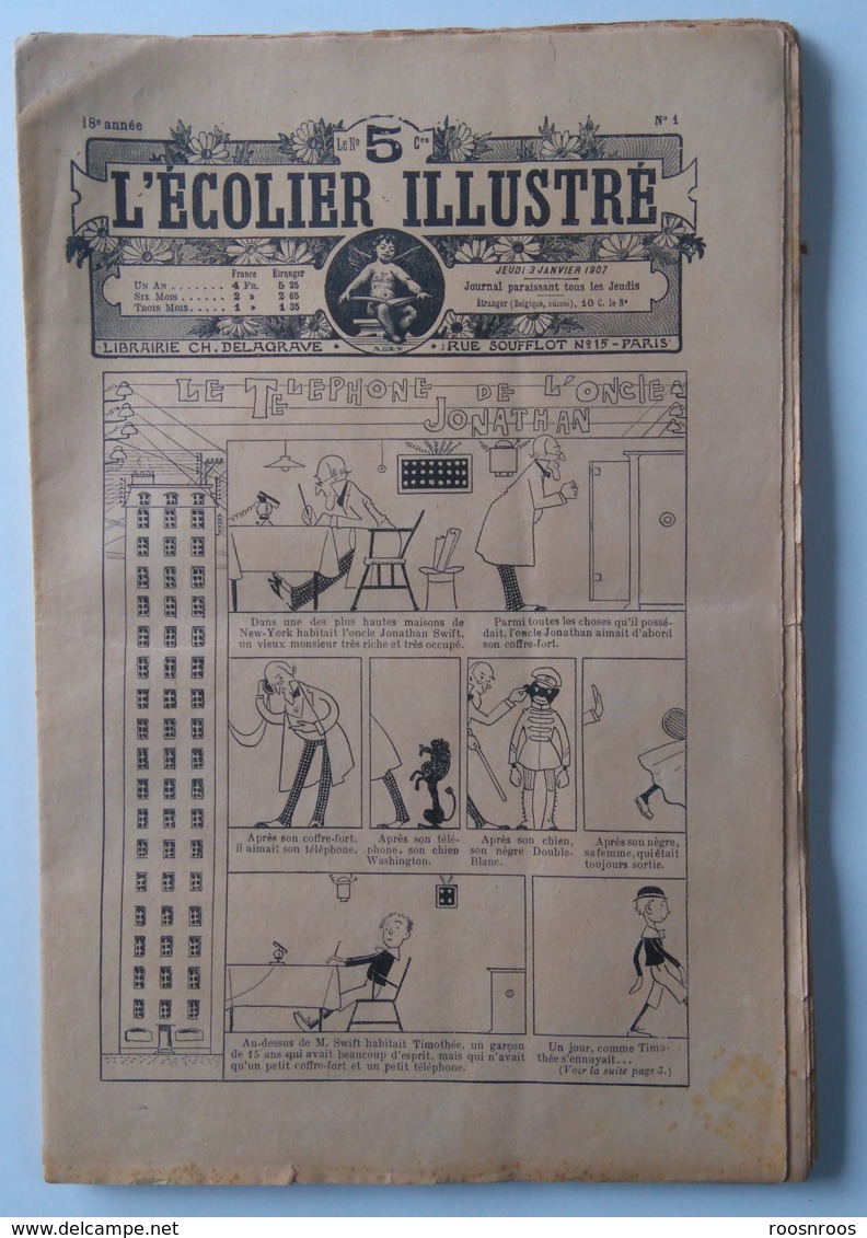 L'ECOLIER ILLUSTRE 1907 - N° 1 A 8 - HISTOIRE DESSINEE " LE TELEPHONE DE L'ONCLE JONATHAN " - 12-18 Ans