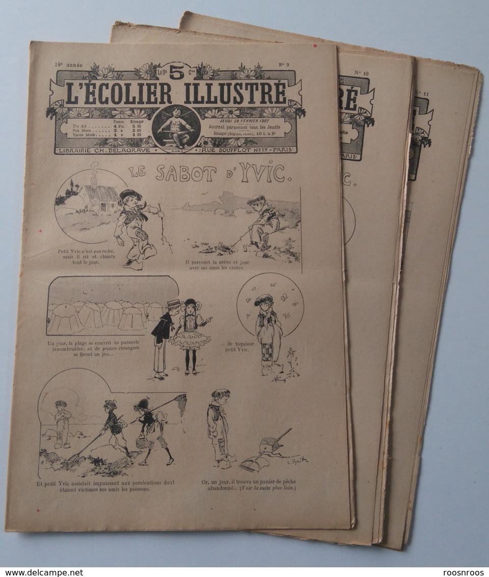 L'ECOLIER ILLUSTRE 1907 - N° 9 A 11 - HISTOIRE DESSINEE " LE SABOT D'YVIC " - 12-18 Ans