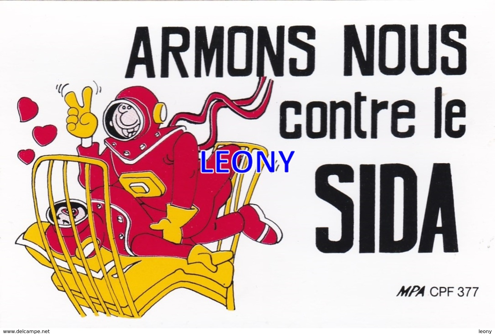 CPSM 9X14  "  ARMONS NOUS CONTRE Le SIDA " - CARTE AUTOCOLLANTE - Santé