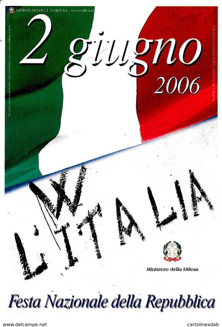 [MD3514] CPM - 2 GIUGNO 2006 FESTA NAZIONALE DELLA REPUBBLICA - MINISTERO DELLA DIFESA - PERFETTA - NV - Altri & Non Classificati