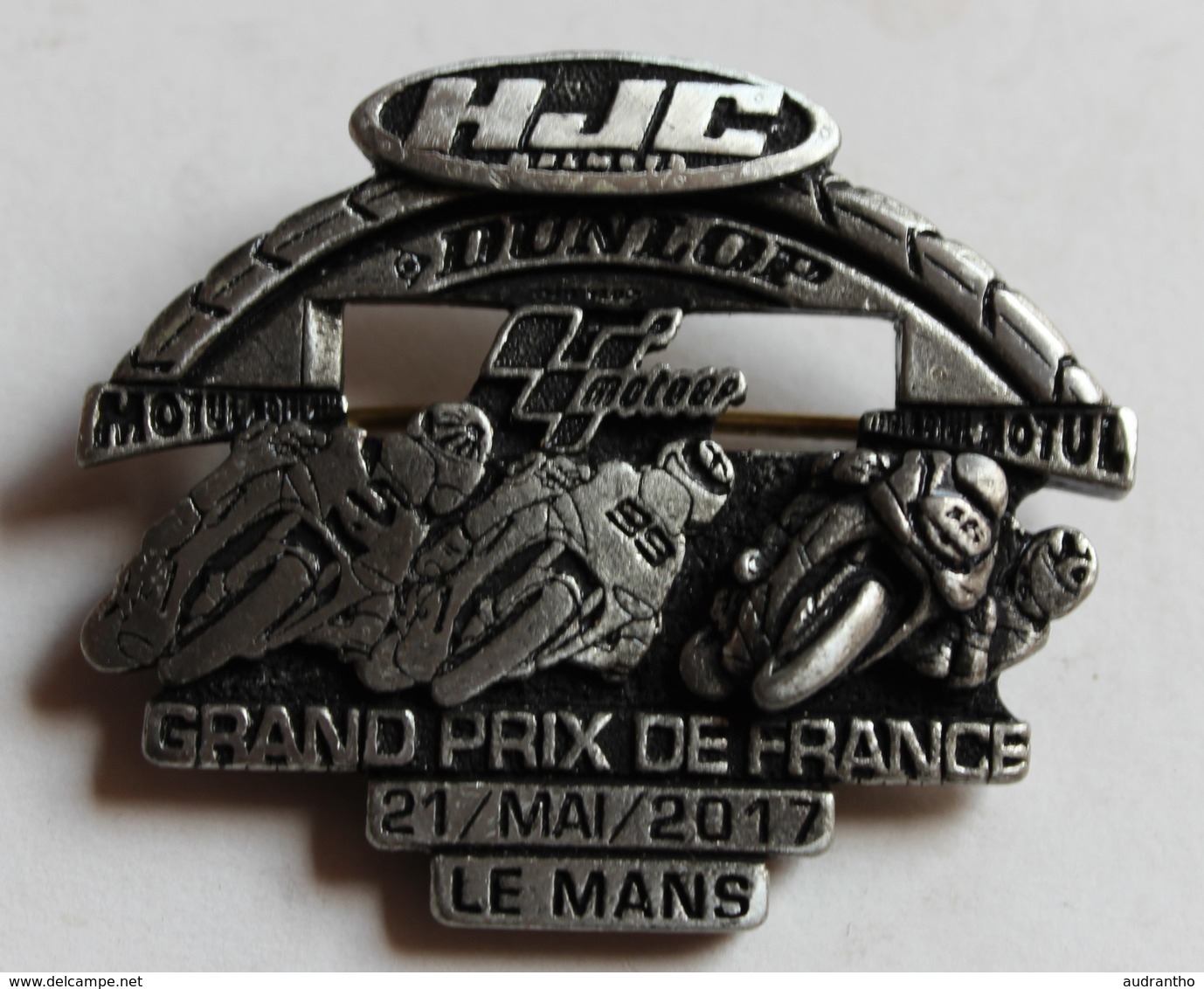 Broche Médaille Course Moto Grand Prix De France Le Mans 2017 Motul Dunlop Signé Petit - Motos