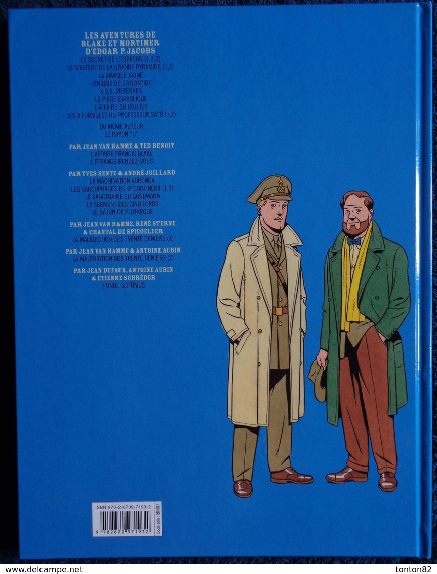 Y. Sente - A. Julliard - Le Bâton De Plutarque - Les Aventures De Blake Et Mortimer - Éditions Blake Et Mortimer - (E.O) - Blake Et Mortimer