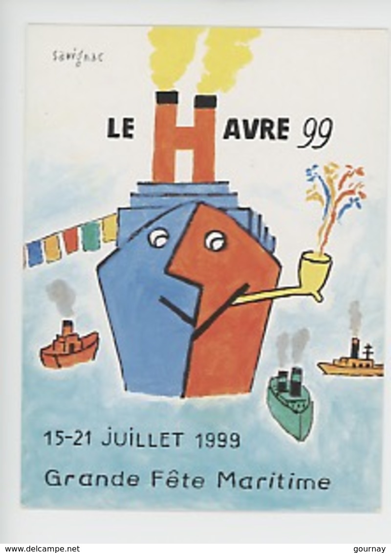 Le Havre 99 - Grande Fête Maritime Juillet 1999 - Dessin De Savignac Illustrateurs - Savignac
