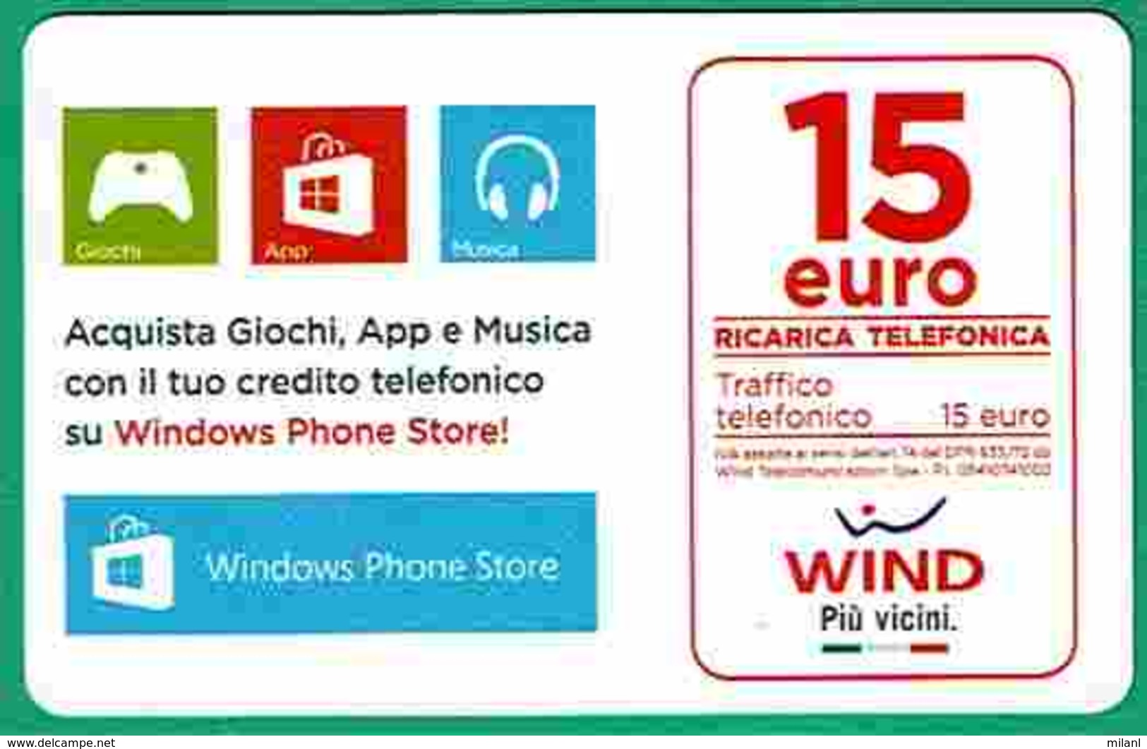Ricarica WIND - Windows Phone Store - Scadenza 30-06-2020 - Schede GSM, Prepagate & Ricariche