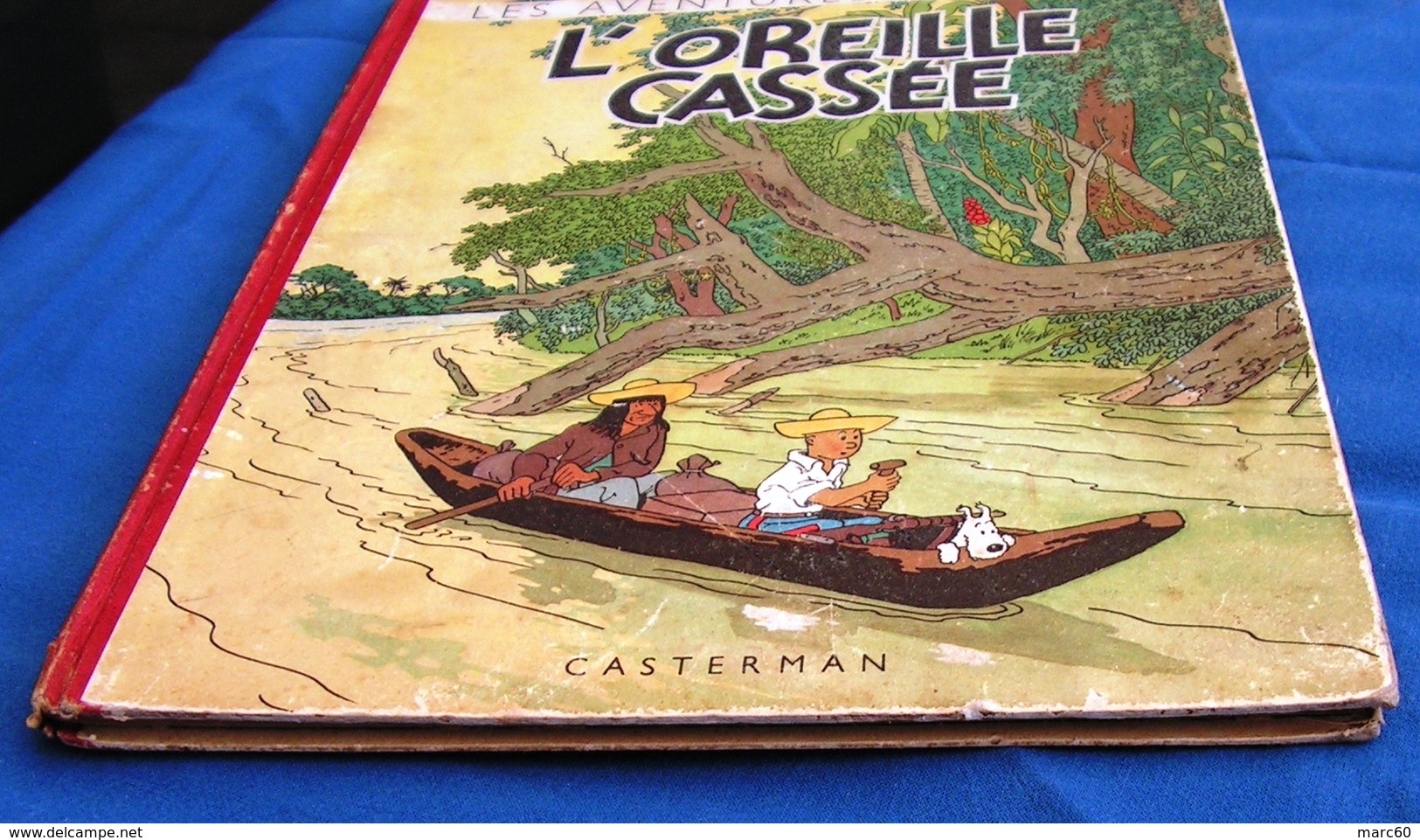 TINTIN - L'Oreille Cassée - HERGÉ - ÉDITION ORIGINALE DE 1943 - Cote de 3.500 euros à l'Argus BDM