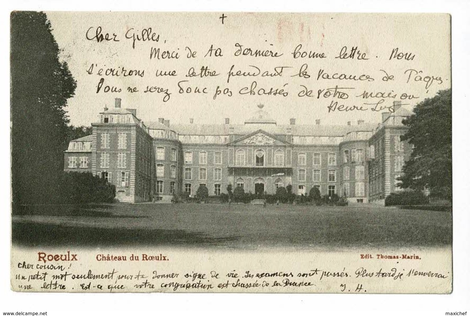 Roeulx - Château Du Roeulx - Circulé 1903 - Le Roeulx