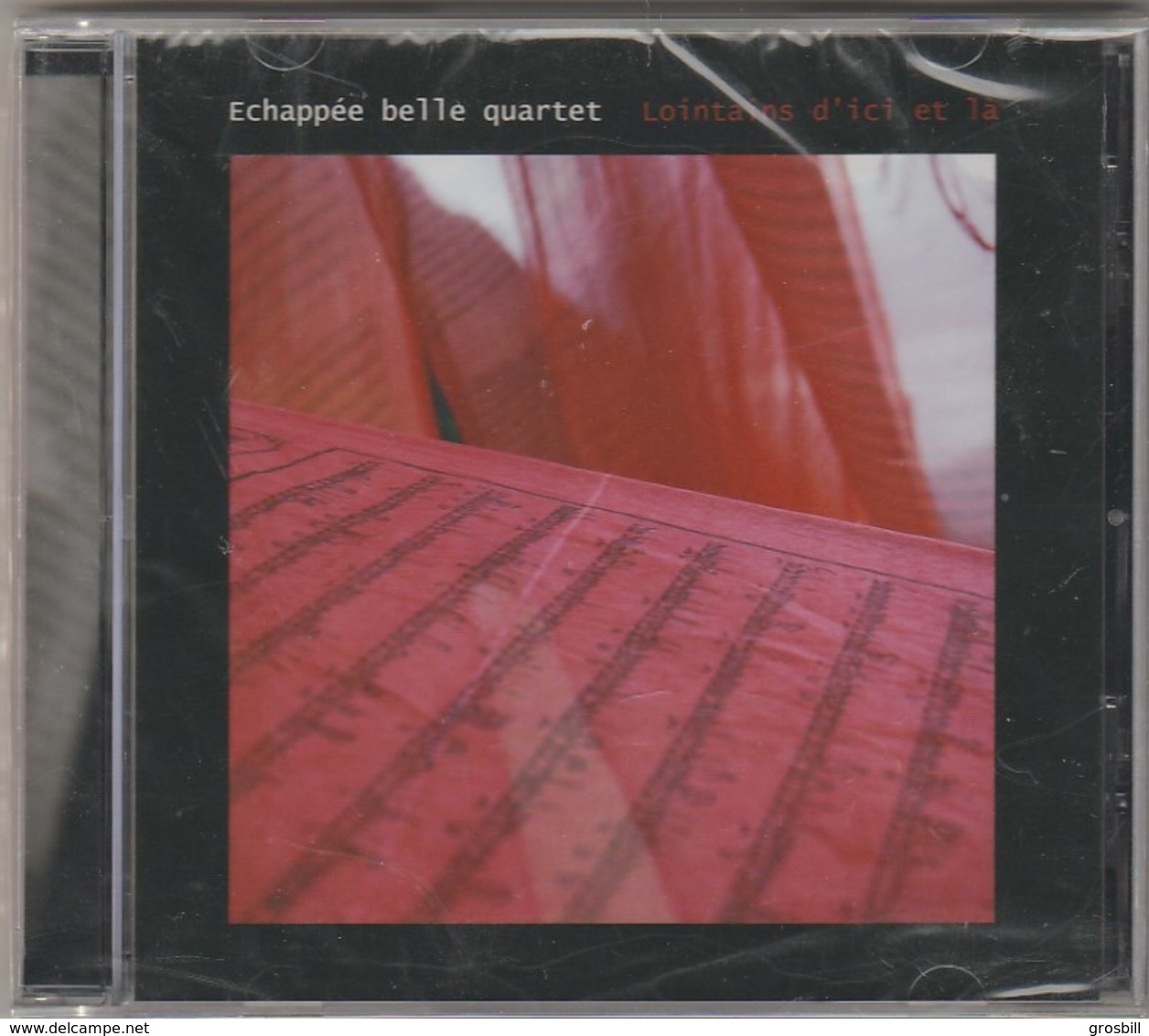 ECHAPPEE BELLE QUARTET : Lointains D'Ici Et Là (CD Neuf) - Instrumental