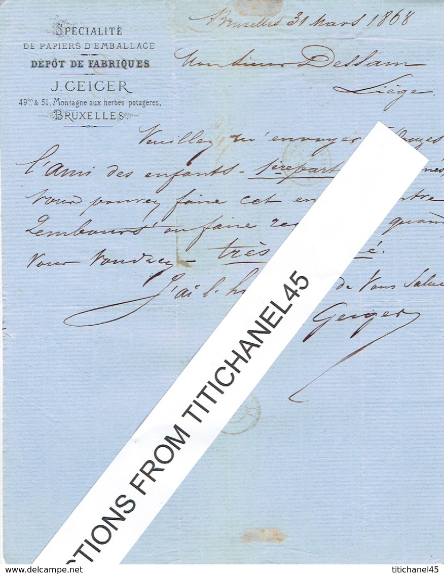 Lettre 1868 BRUXELLES - J. GEIGER - Papiers D'emballage - TP N°18 Oblit. LP63 BRUXELLES Le 31.3.1868 - Imprimerie & Papeterie