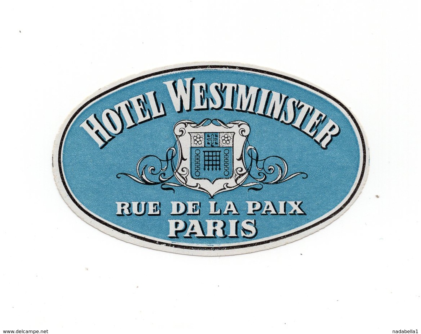FRANCE, PARIS, HOTEL LABEL, HOTEL WESTMINSTER, RUE DE LA PAIX - Hotel Labels