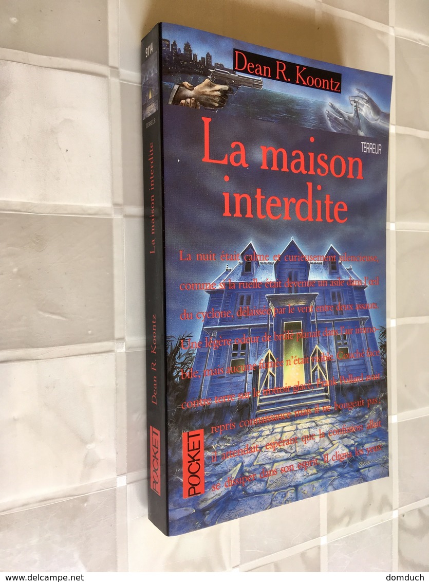 PRESSE POCKET TERREUR N° 9114    LA MAISON INTERDITE    Dean R. KOONTZ Comme Neuf - Presses Pocket