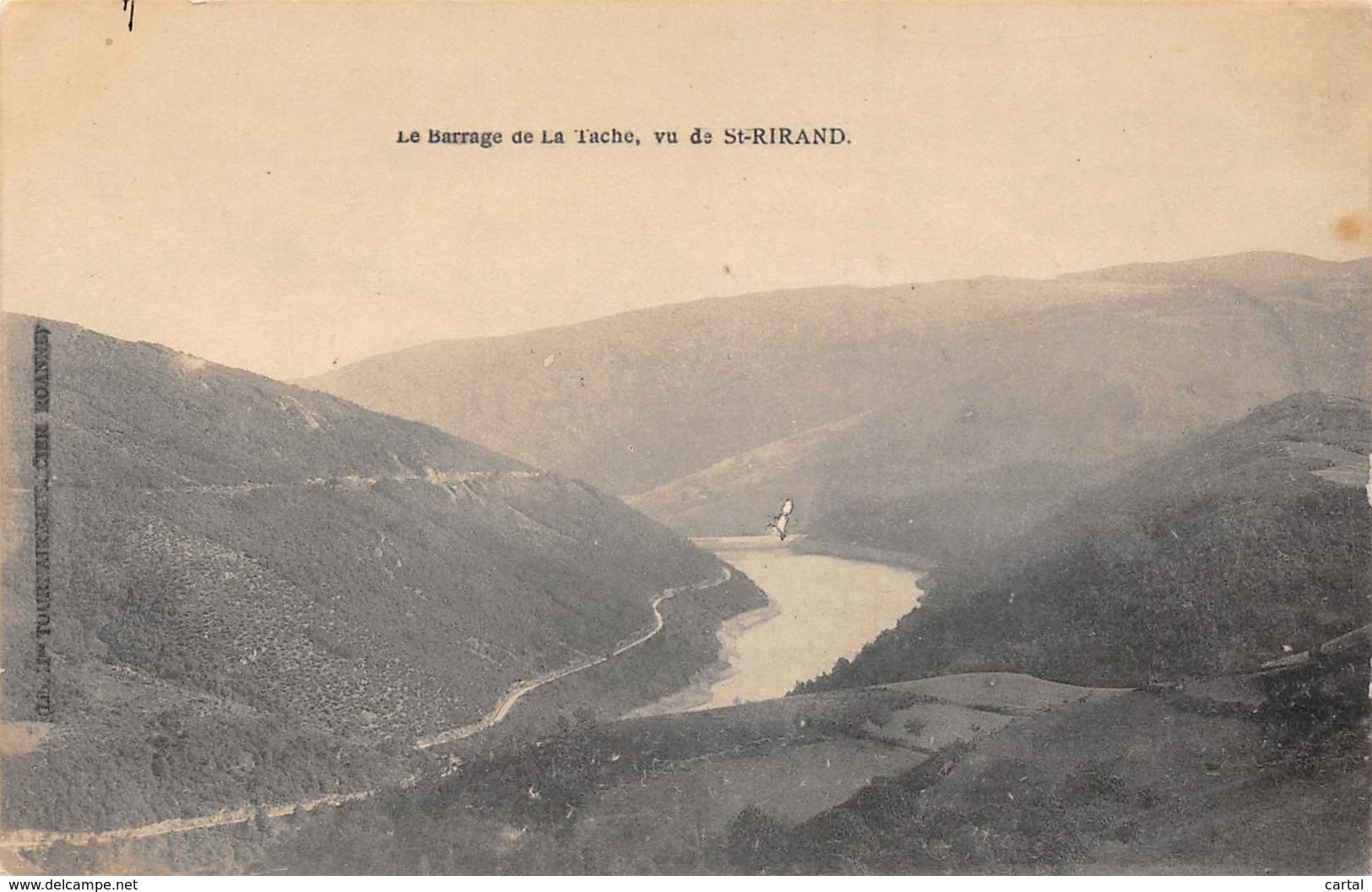 42 - Le Barrage De La Tache, Vu De St-RIRAND - Autres & Non Classés