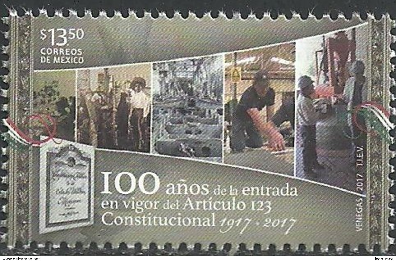 2017 MÉXICO  Artículo 123 Constitucional MNH 100 Years Of Entry Into Force Of Article 123 Of The Constitution, WORK - México