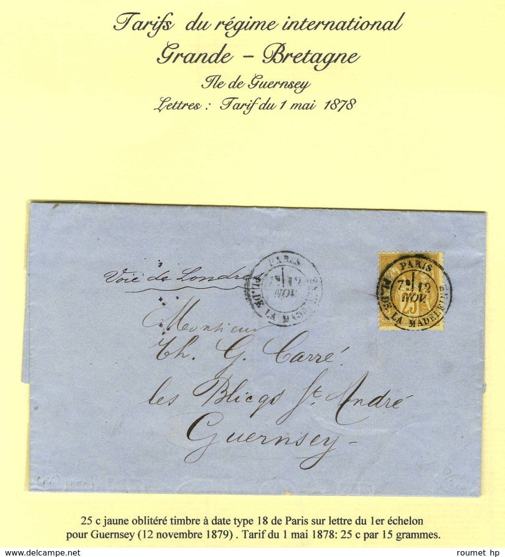 Càd PARIS / PL. DE LA MADELEINE / N° 92 Sur Lettre Pour Guernesey (rare Destination). 1879. - TB / SUP. - 1876-1878 Sage (Type I)