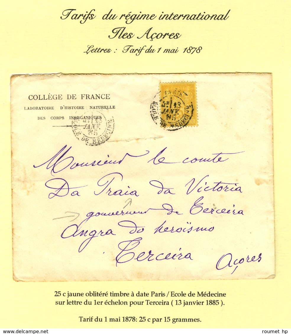 PARIS / ECOLE DE MEDECINE / N° 92 Sur Lettre Pour Terceira (Iles Açores). 1885. Très Rare Destination. - TB. - R. - 1876-1878 Sage (Type I)