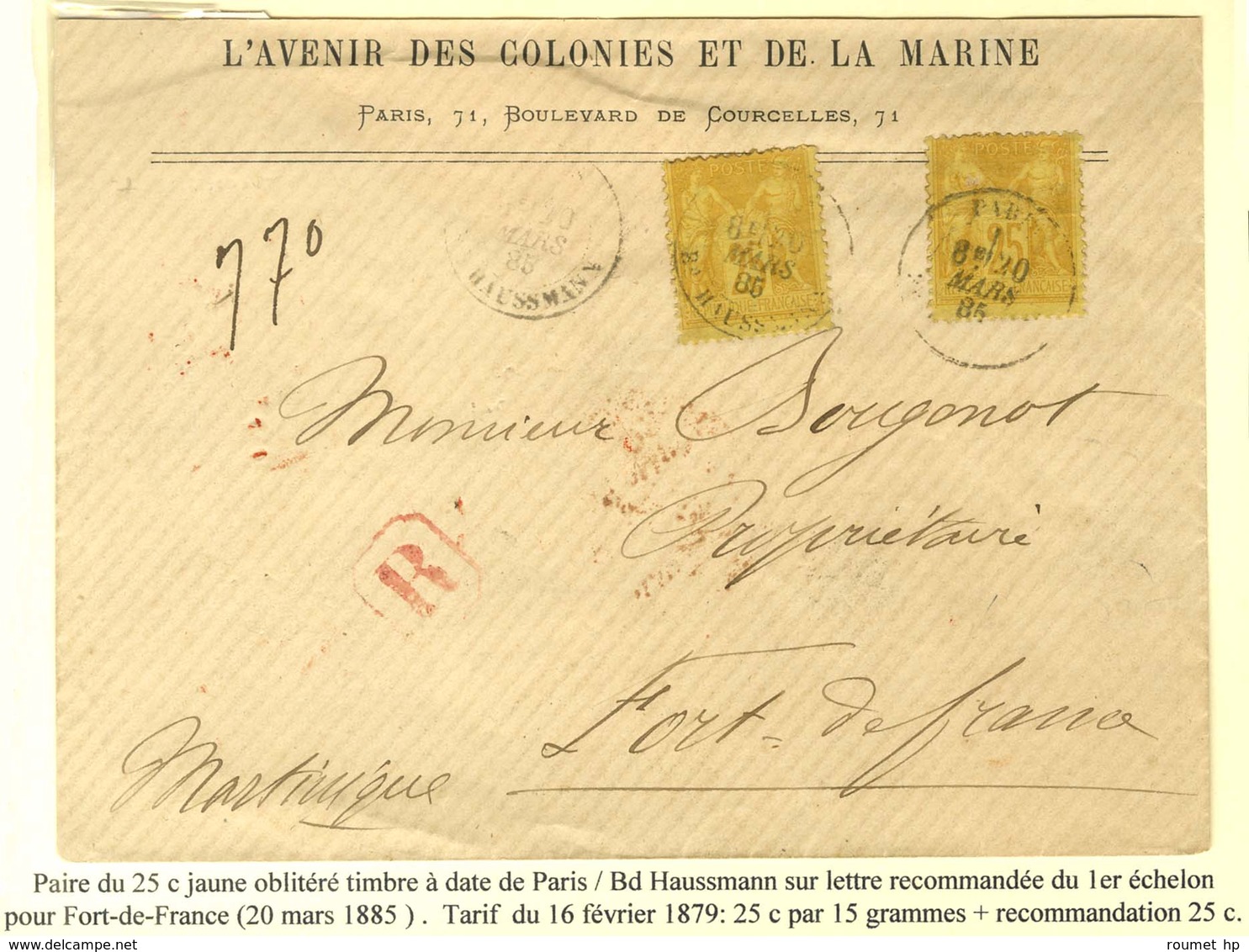 Càd PARIS / BD HAUSMANN / N° 92 (2, 1 Ex. Infime Froissure) Sur Lettre Recommandée Pour Fort De France. 1885. - TB. - R. - 1876-1878 Sage (Typ I)