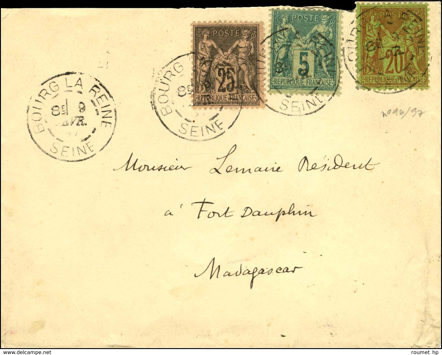 Càd BOURG LA REINE / SEINE / N° 75 + 96 + 97 Sur Lettre Pour Fort Dauphin (Madagascar). 1897. - TB / SUP. - 1876-1878 Sage (Typ I)