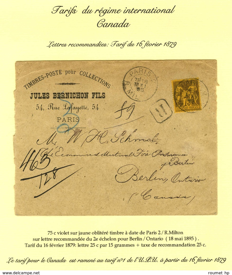 Càd PARIS 2 / R. MILTON / N° 99 Sur Lettre Recommandée 2 Ports Pour Berlin (Ontario). 1895. - SUP. - R. - 1876-1878 Sage (Tipo I)