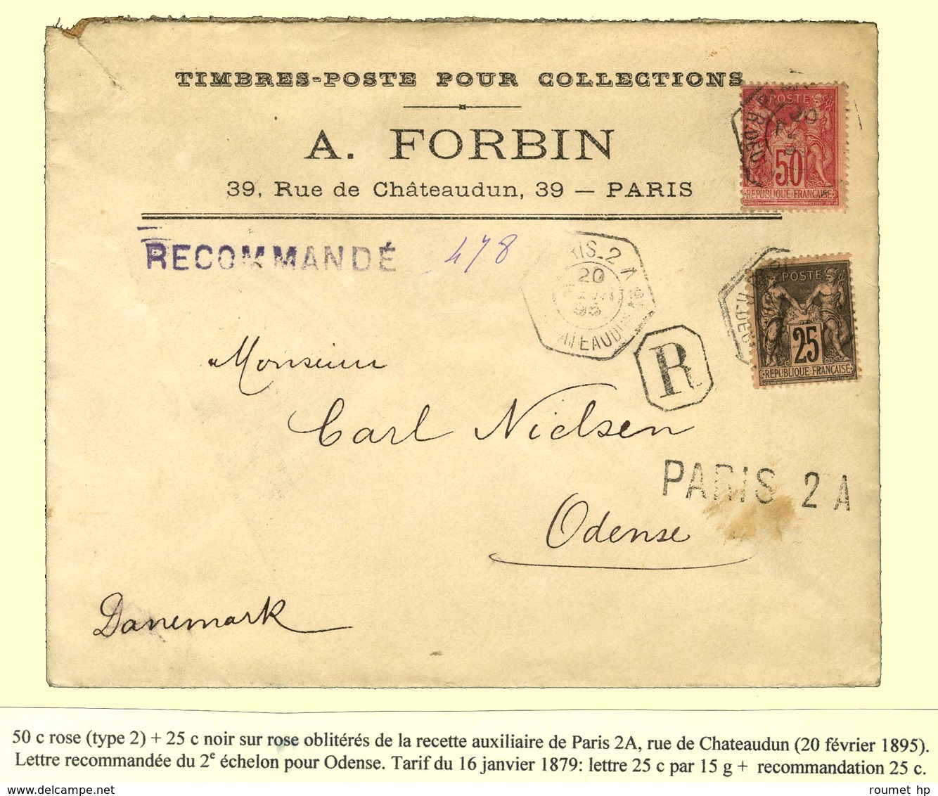 Recette Auxiliaire PARIS 2A / RUE DE CHATEAUDUN / N° 97 + 98 Sur Lettre Recommandée 2 Ports Pour Odense. 1895. - TB / SU - 1876-1878 Sage (Typ I)