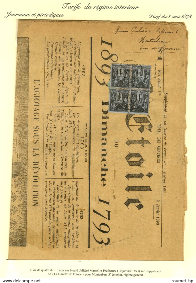 Càd MARSEILLE / PREFECTURE / N° 83 Bloc De 4 Sur Journal Entier LA GAZETTE DE FRANCE (3ème échelon Rayon Général). 1893. - 1876-1878 Sage (Type I)