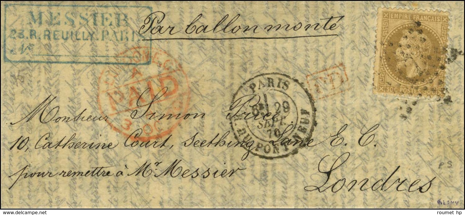 Etoile 7 / N° 30 Càd PARIS / R. DU PONT NEUF 29 SEPT. 70 Sur Lettre Avec Très Bon Texte Historique Pour Londres. Au Rect - Guerra Del 1870