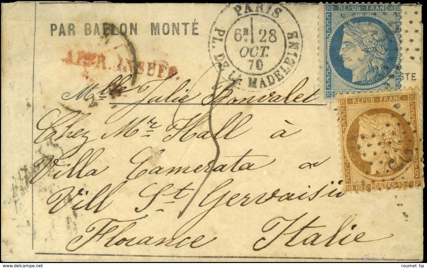 Etoile 3 / N° 36 + 37 Càd PARIS / PL. DE LA MADELEINE 28 OCT. 70 Sur Lettre PAR BALLON MONTE Insuffisamment Affranchie P - Guerra Del 1870