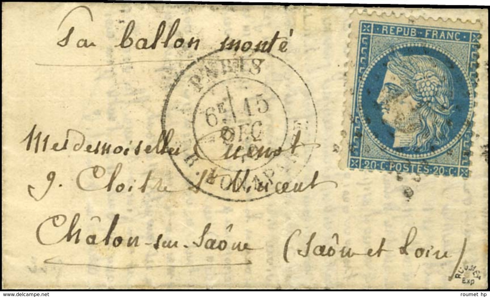 Etoile 15 / N° 37 Càd PARIS / R. BONAPARTE 15 DEC. 70 Sur Lettre Pour Chalon Sur Saone. Au Verso, Càd D'arrivée 29 DEC.  - War 1870
