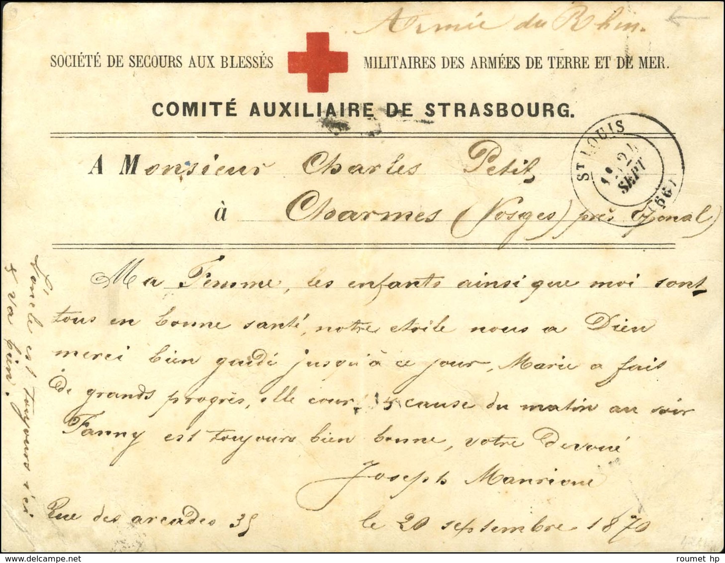 Càd ST LOUIS (66) 24 SEPT. 70 Sur Carte Du Comité Auxiliaire De Strasbourg Pour Charmes. Au Verso, Cachet Croix Rouge De - Oorlog 1870