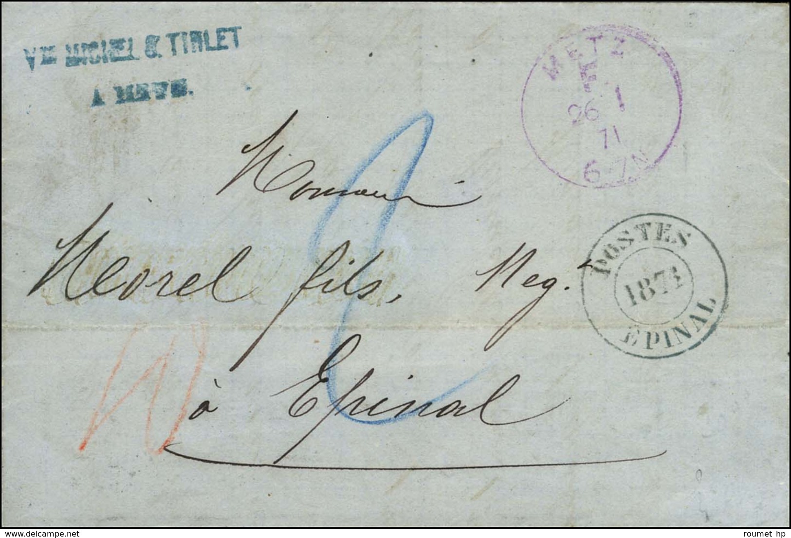 Càd Violet METZ / F Sur Lettre Pour Epinal. Au Recto, Càd D'arrivée POSTE / 1871 / EPINAL, Taxe 2 Au Crayon Bleu. - TB. - Cartas & Documentos