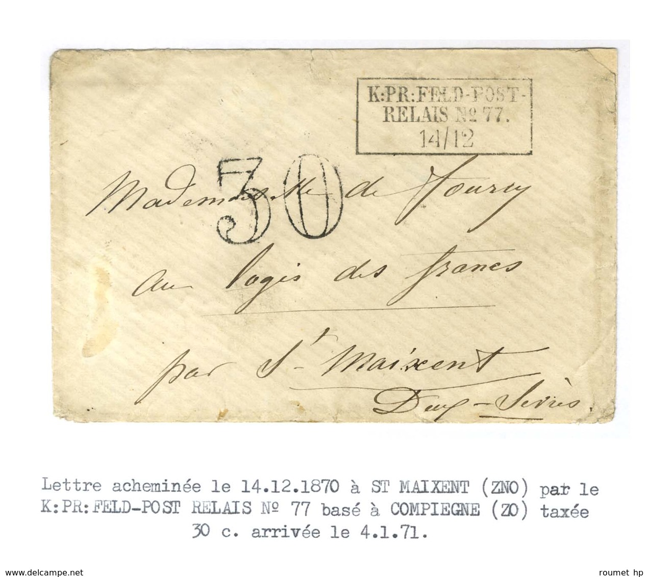 Cachet Encadré KPR FELDPOST / RELAIS N° 77 Taxe 30 DT Sur Lettre Pour Saint Maixent. 1871. - TB. - Brieven En Documenten