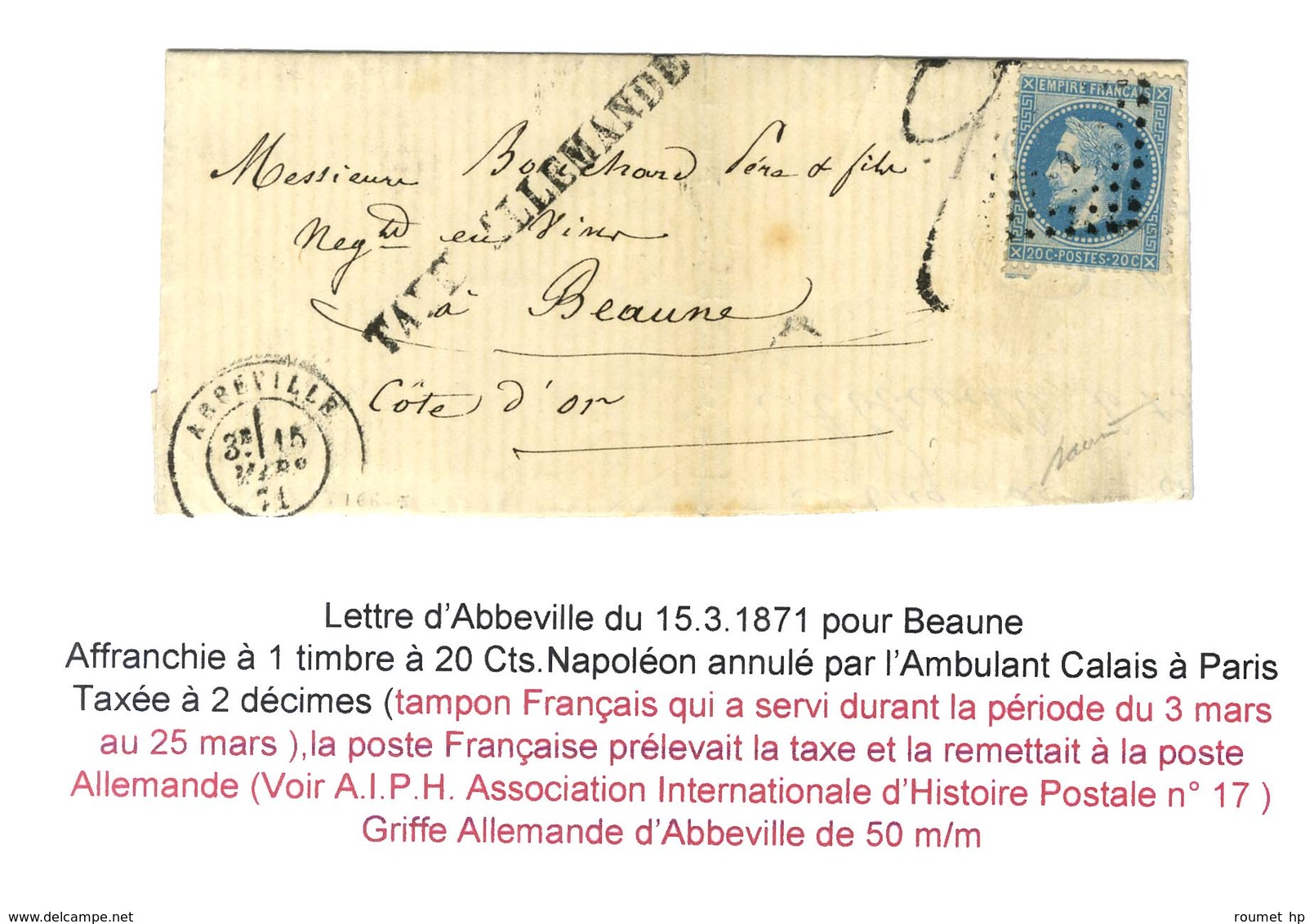 PC Du GC 1 / N° 29 Càd T 17 ABBEVILLE (76) 15 MARS 71 Sur Lettre Pour Beaune, Au Recto TAXE ALLEMANDE (50 Mm) + Taxe Tam - Cartas & Documentos