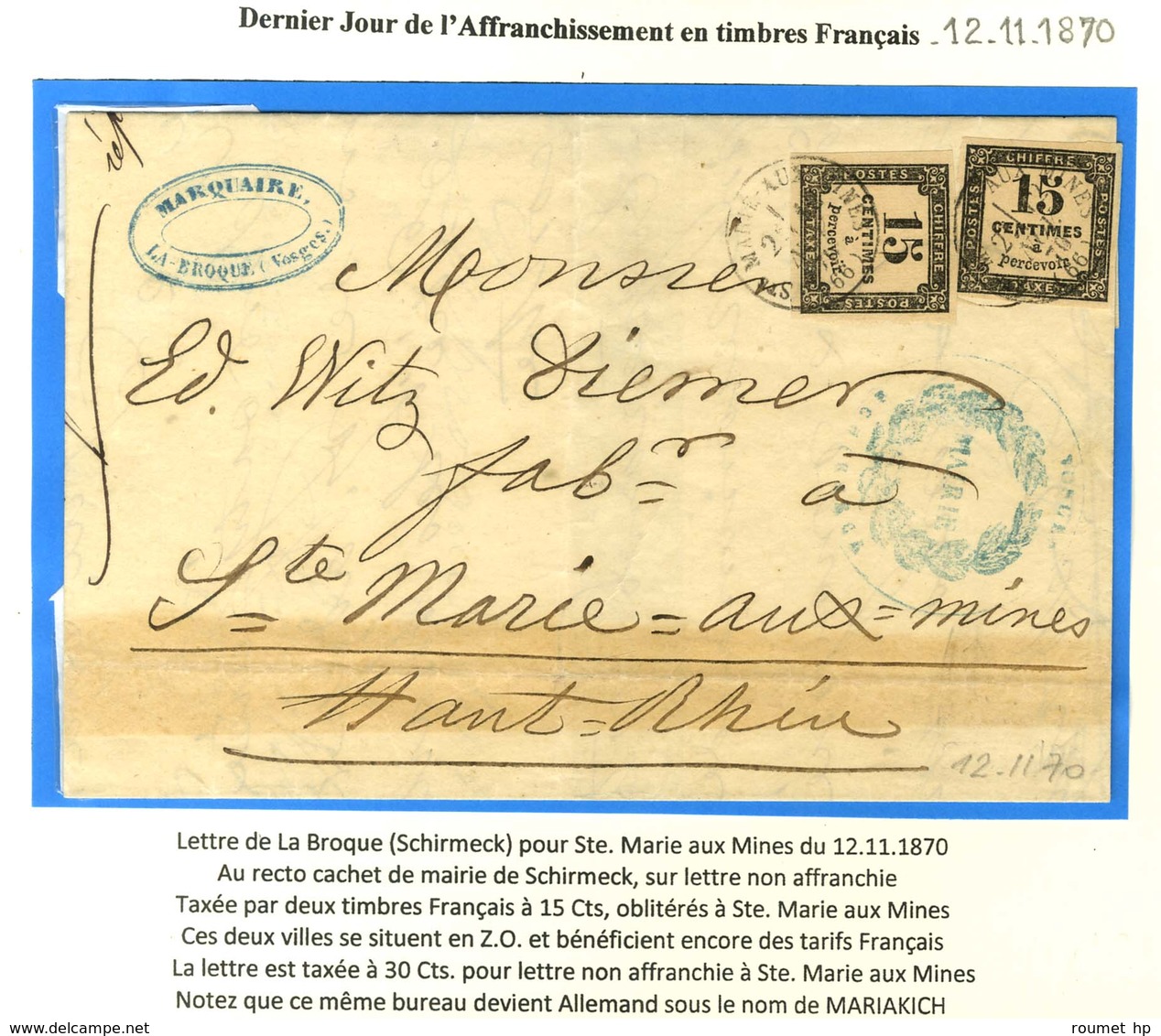 Lettre Avec Texte Daté De Broque Le 12 Novembre 1870 Pour Ste Marie Aux Mines, Au Recto Cachet Bleu De La Mairie De Schi - Oorlog 1870