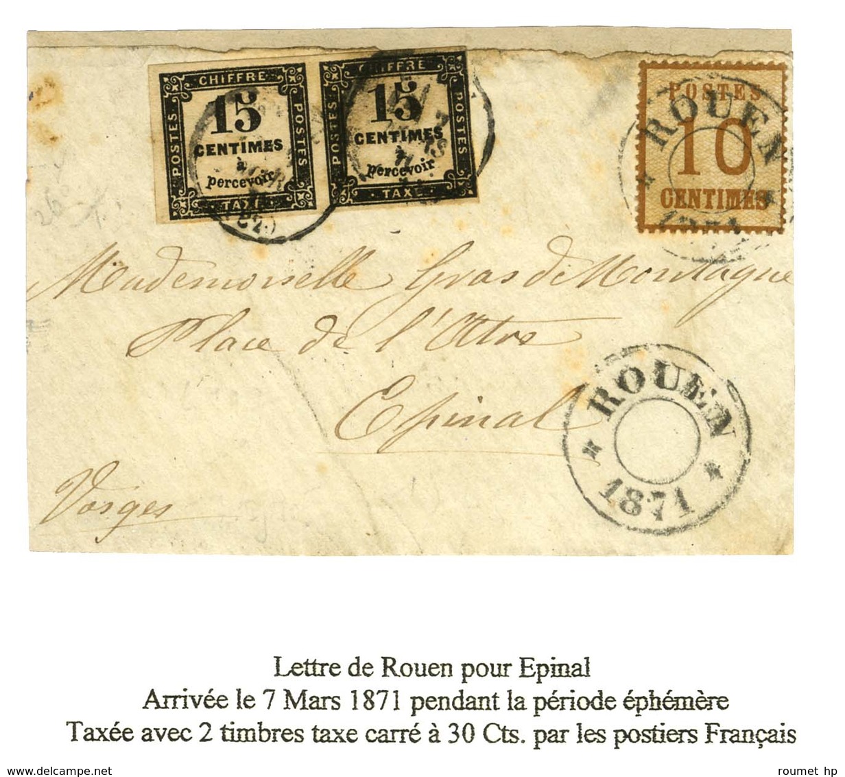 Cachet Provisoire ROUEN / 1871 / Als. N° 5 Sur Devant De Lettre Pour Epinal, à L'arrivée Càd T 16 EPINAL (82) 7 MARS 71  - Guerra Del 1870