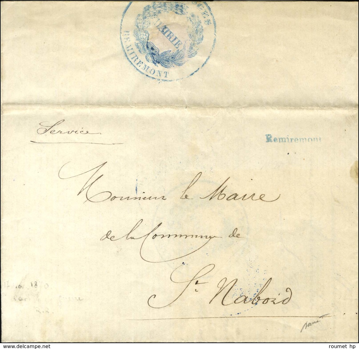 Griffe Provisoire Bleue REMIREMONT Sur Lettre Avec Texte Daté D'Epinal Le 17 Novembre 1870 Adressée En Franchise, Au Ver - Guerra De 1870