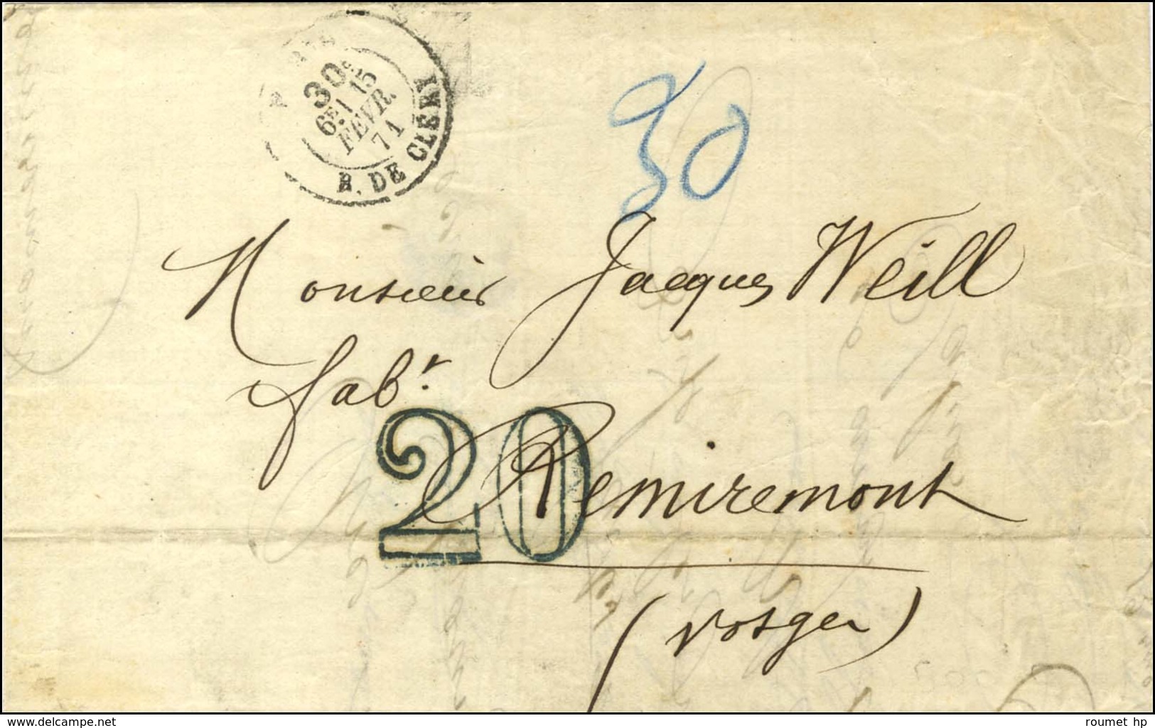 Càd Taxe 30c PARIS / R. DE CLERY 15 FEVR. 71 Sur Lettre Pour Remiremont. Au Recto, Taxe Tampon 20 DT. - TB. - War 1870